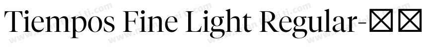 Tiempos Fine Light Regular字体转换